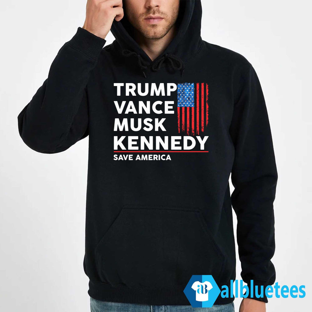 Trump Vance Musk Kennedy Save America Shirt