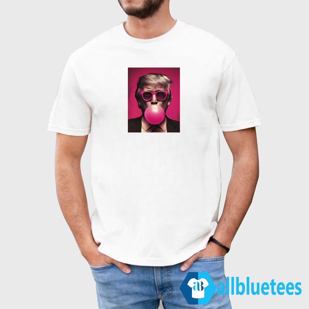 Trump Blowing Bubble Shirt