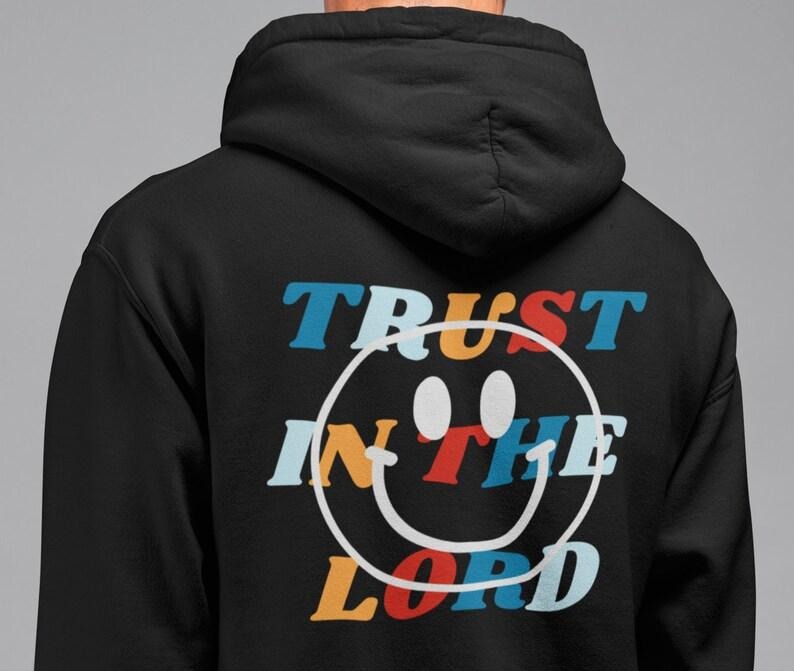 Trust In The Lord Hoodie Christian Apparel Oversized Hoodie Aesthetic Clothing Faith Christian Sweatshirt Christian Hoodie Christian Gift