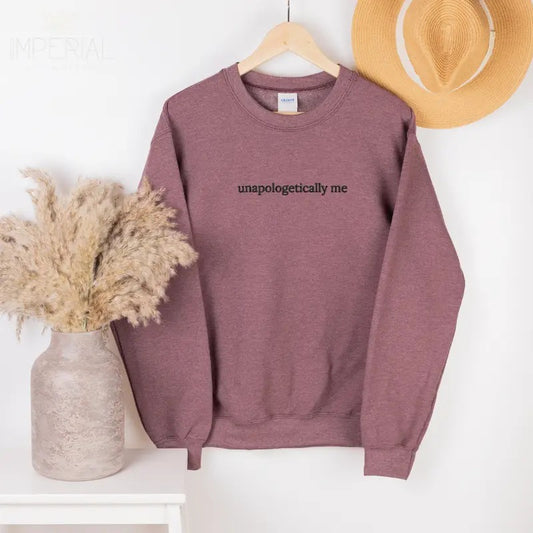 Unapologetically Me Embroidered Sweatshirt, Funny Sweatshirt, Sarcastic Sweater, Comfort Colors Embroidered T-Shirt, EMB