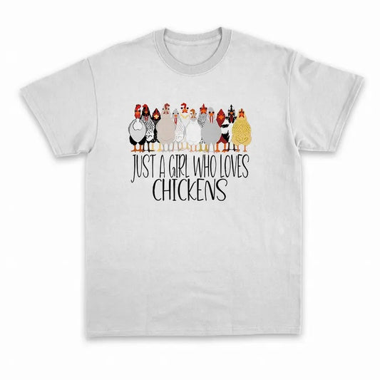 Unisex Just A Girl Who Loves Chickens  Sweatshirt, T-shirt  and Hoodie