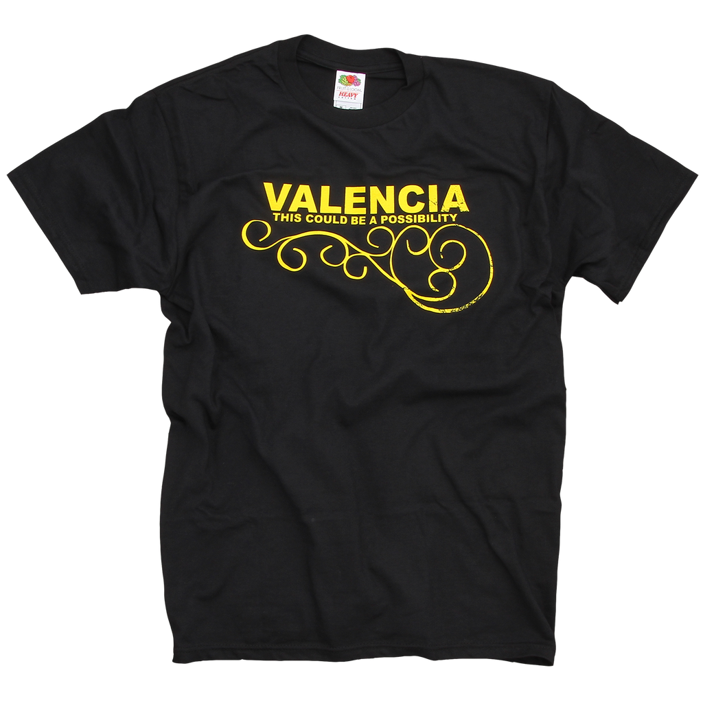 Valencia - This Could Be A Possibility T-Shirt Hoodie, Sweatshirt | CoreVibeTees.com