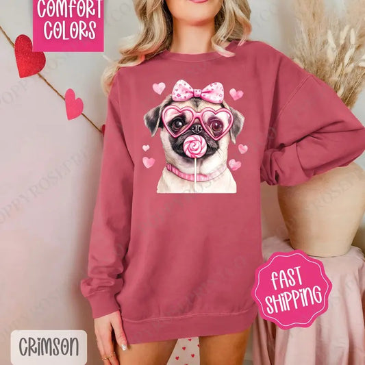 Valentine Pug Comfort Colors Sweatshirt, Valentine's Day Women's Crewneck, Cute Women's Sweater