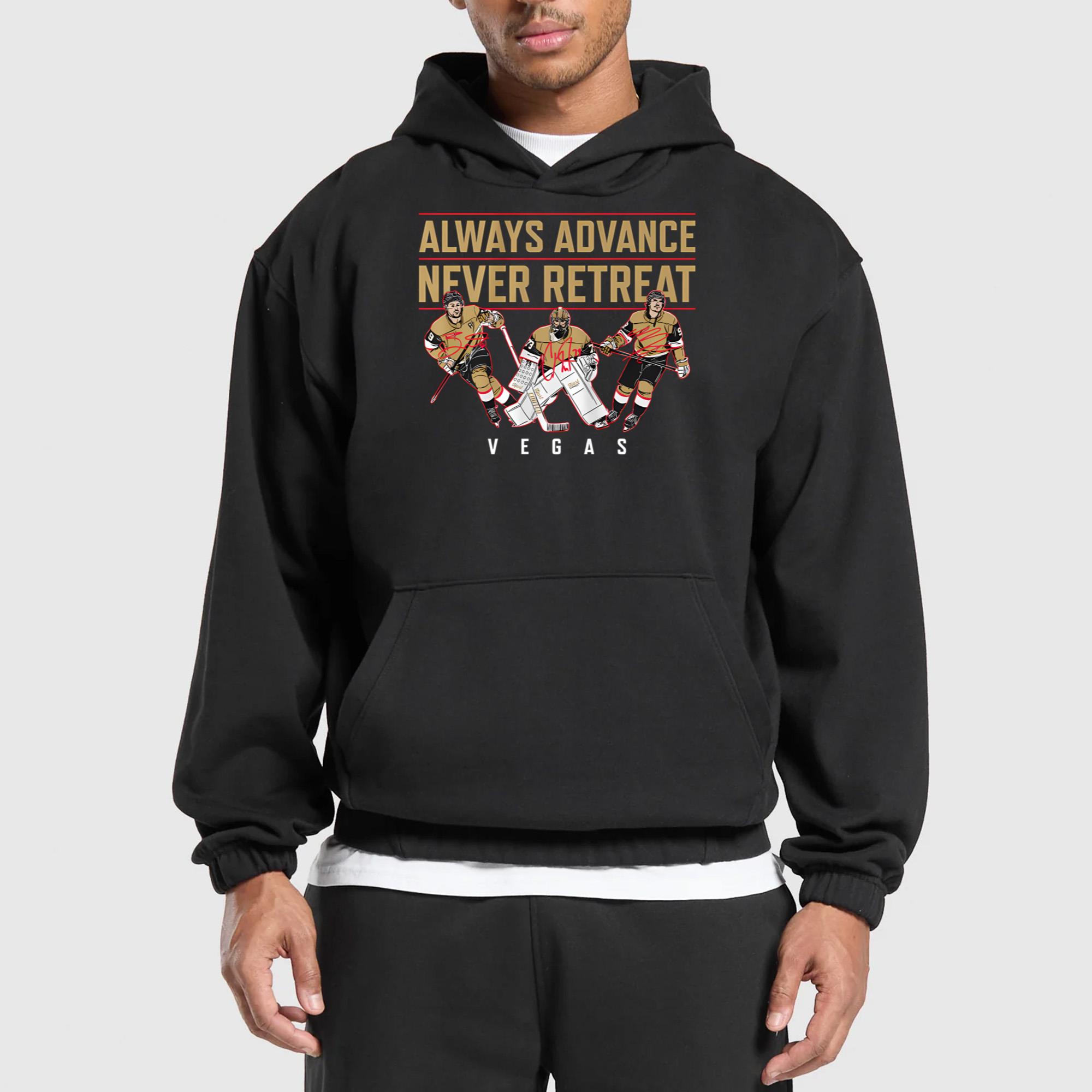 Vegas Always Advance Never Retreat Shirt