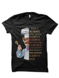 Vert der ferk I dont Always Black T-Shirt Hoodie, Sweatshirt | CoreVibeTees.com