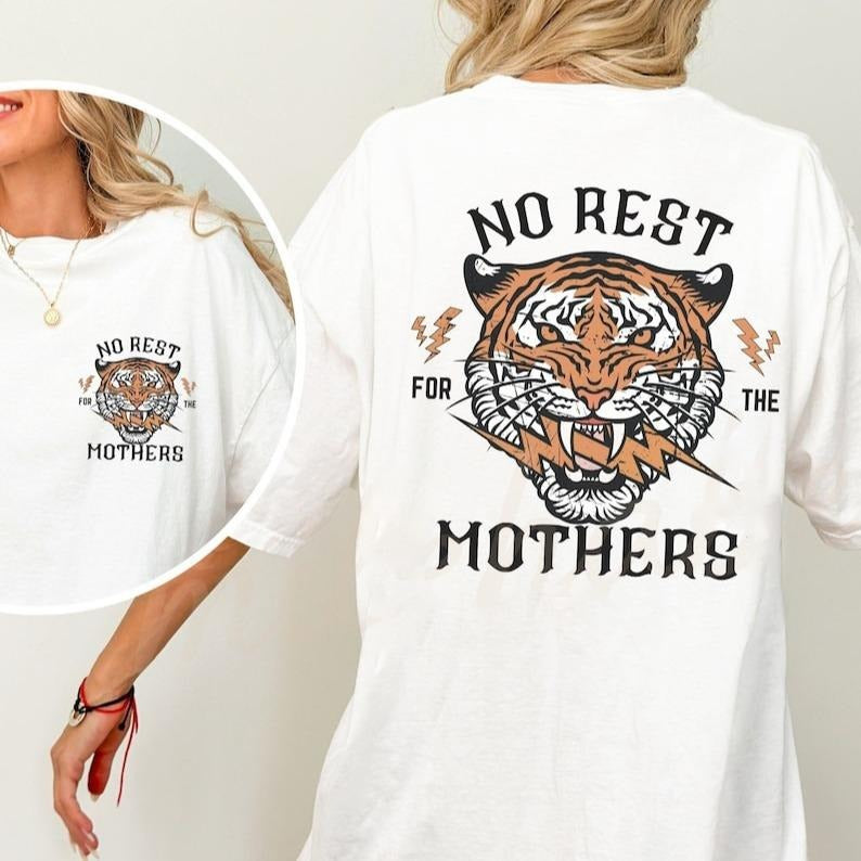 Victoria Maxwell, Comfort Colors, 2-Sides Graphic Tee - No Rest for the Mothers, one hell of a mother shirt, badass mama, rebel mom society, trendy alternative mom tee