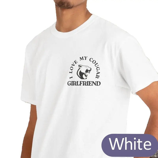 Victoria Maxwell, I Love My Cougar Girlfriend Shirt, Boyfriend Christmas Gift, Funny Gift for Him, I Love My Girlfriend Tee, Valentines Gift, Anniversary Gift, Top, Menswear