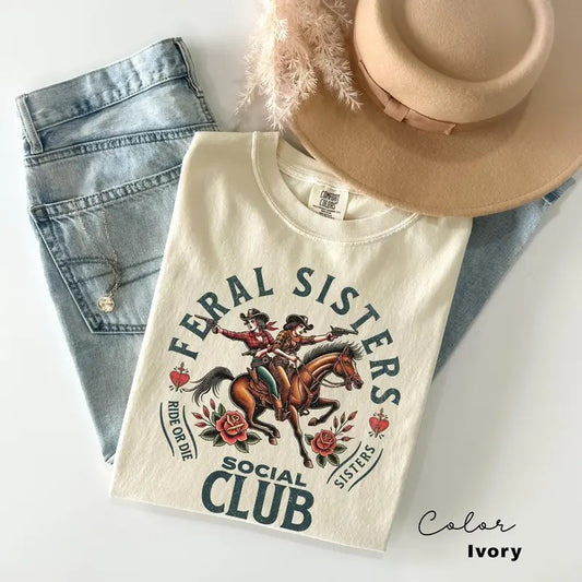 Victoria Maxwell, Womenswear Comfort Color Tee, Funny Sisters Shirt, Feral Sisters Social Club, Big Sister tshirt, Little Sisters Gift, Gifts For Sister, Big Sister Gift, Sarcastic Saying