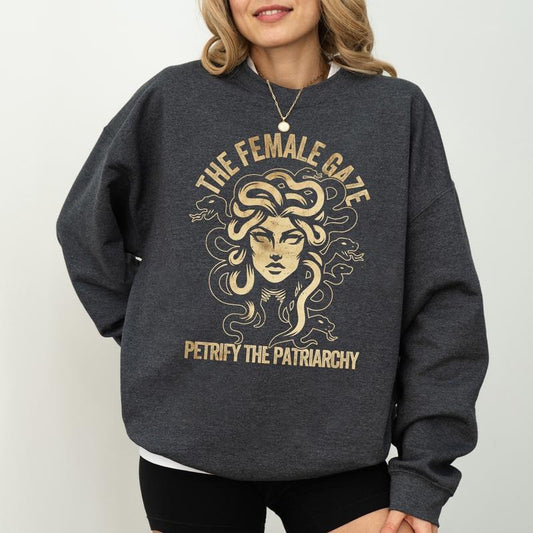 Vintage The Female Gaze Petrify the Patriarchy Sweatshirt, Vintage Feminist Crewneck, Girls Power Long Sleeved Pullover, Women Empowerment Sweater