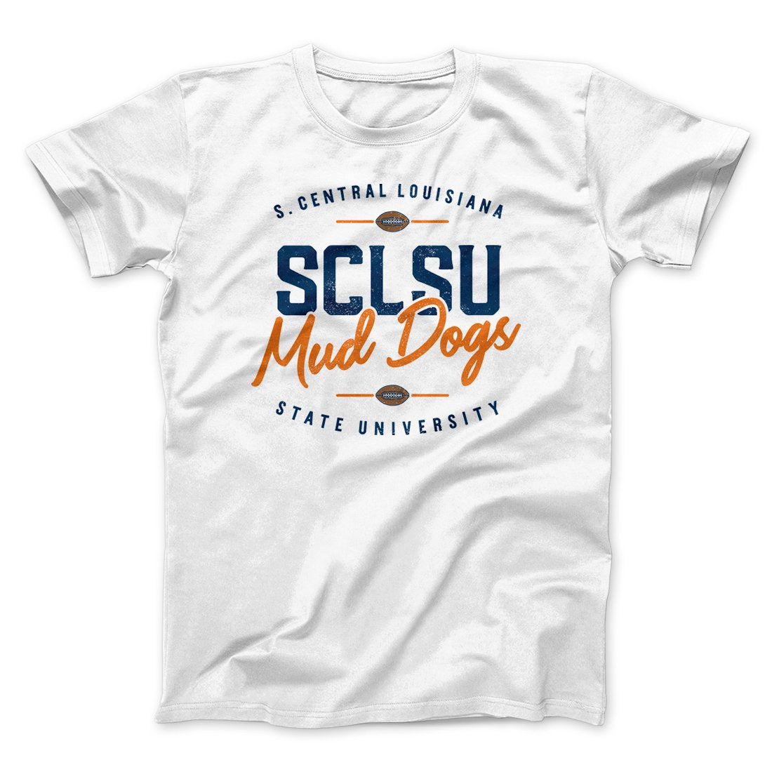 SCLSU Mud Dogs Football Funny Movie Men/Unisex T-Shirt Hoodie, Sweatshirt | CoreVibeTees.com (Image 1)