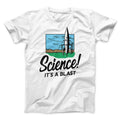 Science! It's a Blast Men/Unisex T-Shirt Hoodie, Sweatshirt | CoreVibeTees.com (Image 1)