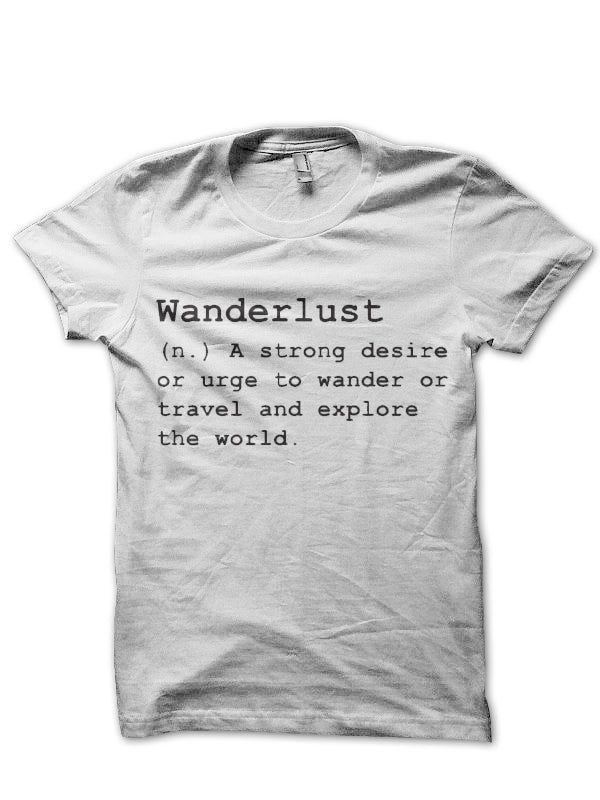 Wanderlust T-Shirt Hoodie, Sweatshirt | CoreVibeTees.com