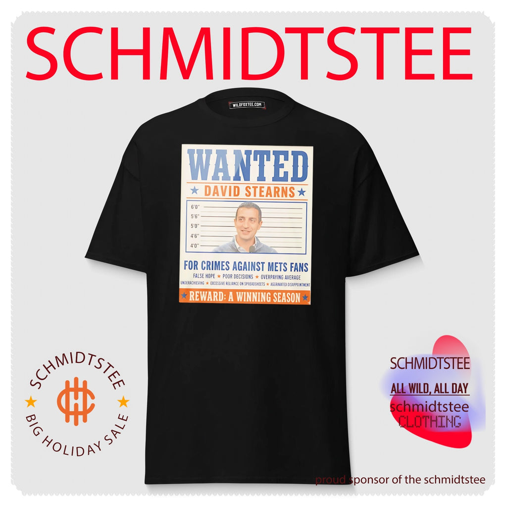 Wanted David Stearns For Crimes Against Mets Fans shirt