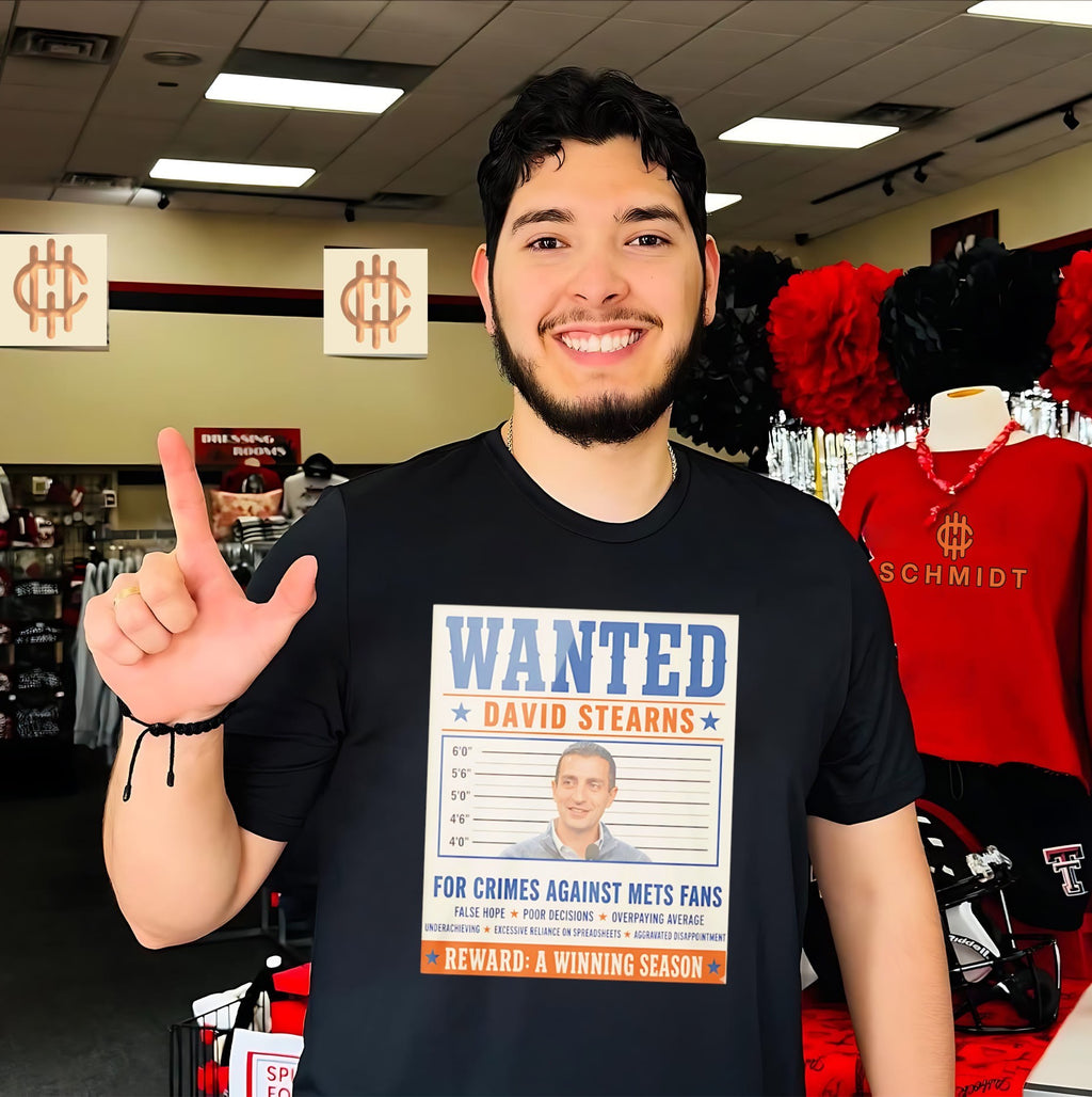 Wanted David Stearns For Crimes Against Mets Fans shirt