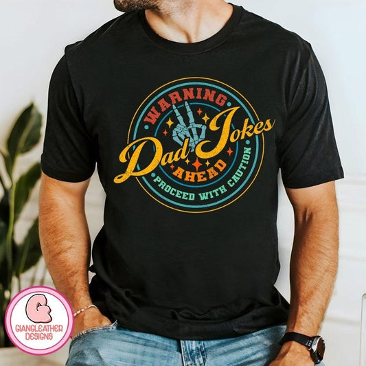 Warning Dad Jokes ahead Proceed with caution shirt,dad shirt,father shirt,funny dads quotes shirt,Dad Jokes shirt,Proceed with caution shirt,dad shirt  T-shirt, sweater and Hoodie