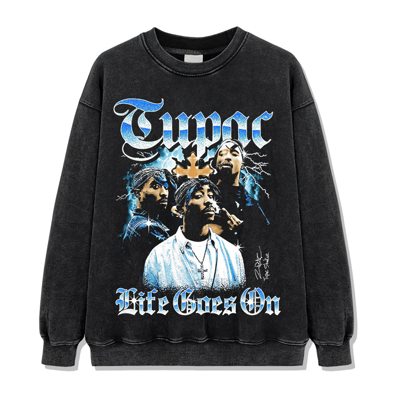 Life Goes On By Tupac Shakur Signature Sweatshirt T-Shirts, Hoodie | CoreVibeTees.com (Image 2)