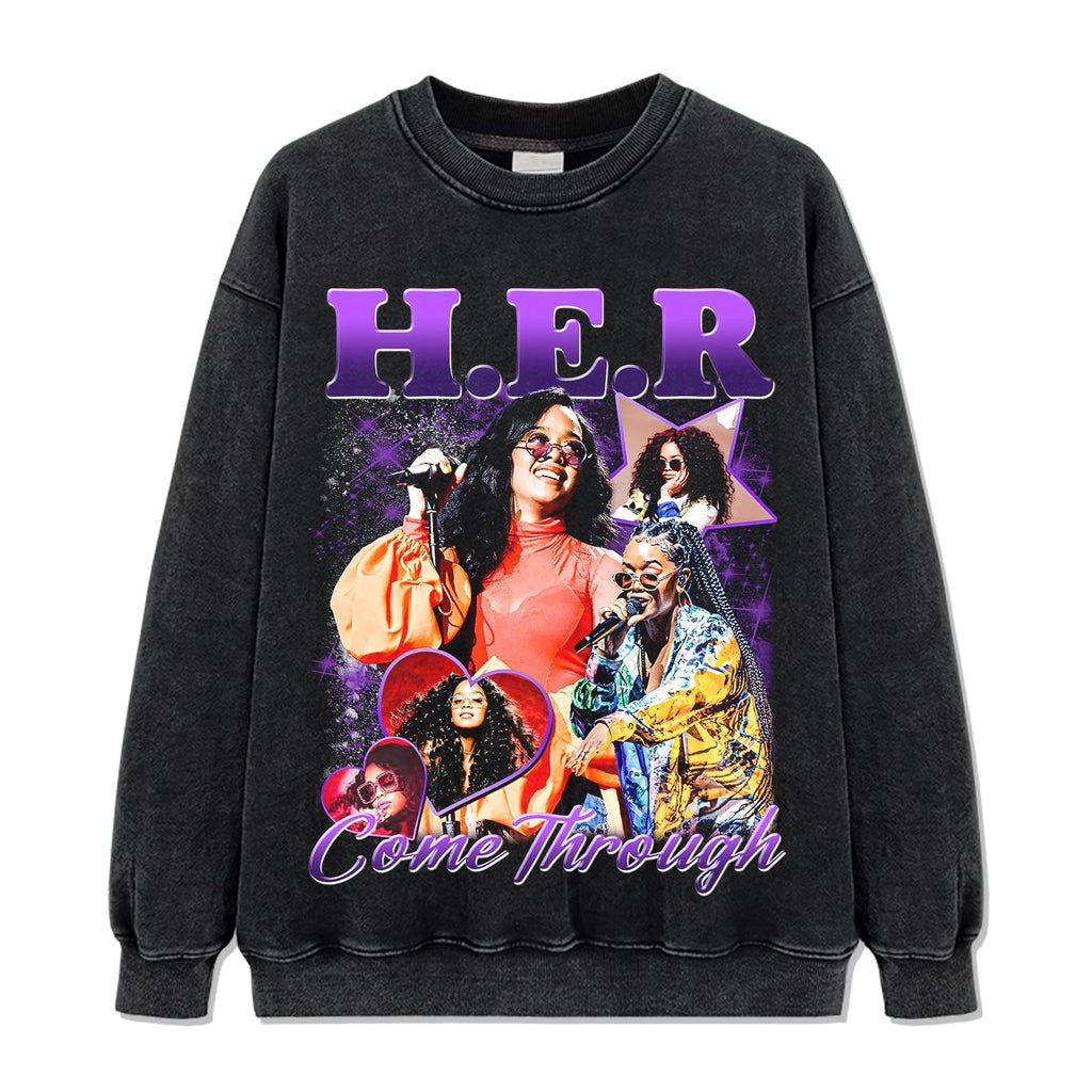 Come Through By H.e.r Sweatshirt T-Shirts, Hoodie | CoreVibeTees.com (Image 2)