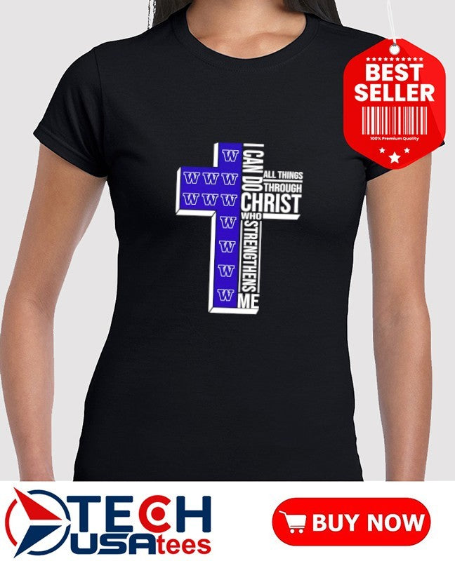 Washington Huskies Women’s Basketball cross I can do all things through christ who strengthens me shirt