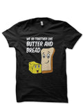 We Butter The Bread With Butter T-Shirt Style006 Hoodie, Sweatshirt | CoreVibeTees.com