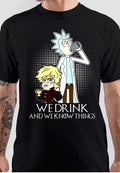 We Drink And We Know Things Black T-Shirt Hoodie, Sweatshirt | CoreVibeTees.com