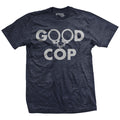 Good Cop T-Shirt Style001 Hoodie, Sweatshirt | CoreVibeTees.com (Image 1)
