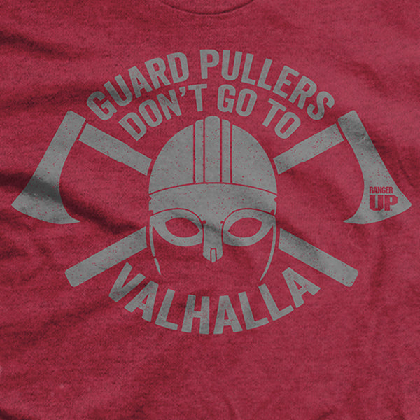 Guard Pullers Don't Go to Valhalla T-Shirt Hoodie, Sweatshirt | CoreVibeTees.com (Image 2)