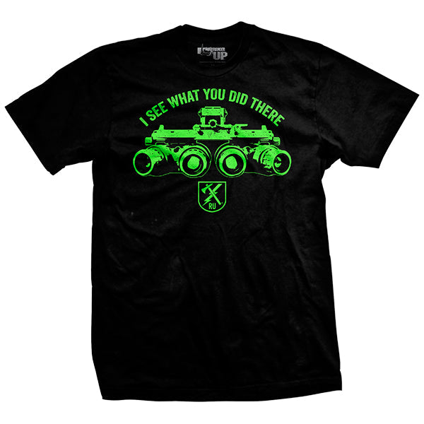 I See What You Did There T-Shirt Style001 Hoodie, Sweatshirt | CoreVibeTees.com (Image 1)