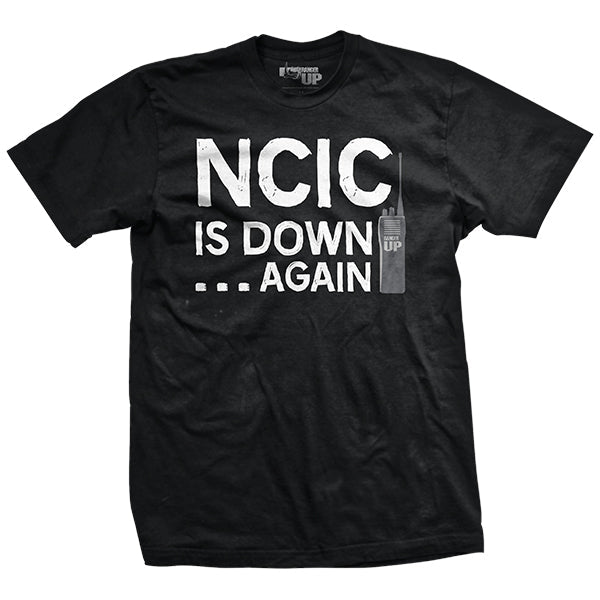 NCIC is Down T-Shirt Style001 Hoodie, Sweatshirt | CoreVibeTees.com (Image 1)