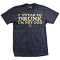 I Swear To Drunk T-Shirt Style001 Hoodie, Sweatshirt | CoreVibeTees.com (Image 1)