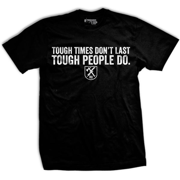 Tough Times T-Shirt Hoodie, Sweatshirt | CoreVibeTees.com (Image 1)