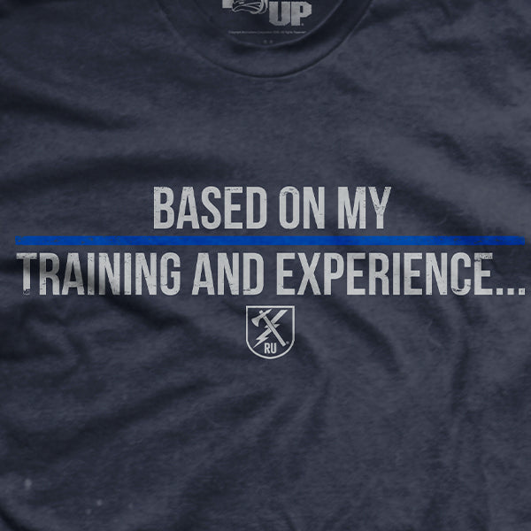 Training and Experience T-Shirt Hoodie, Sweatshirt | CoreVibeTees.com (Image 2)
