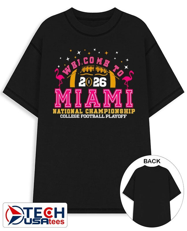 Welcome to Miami National Championship 2025-2026 College Football Playoff shirt