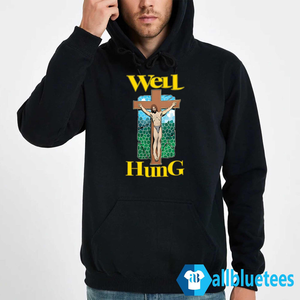 Well Hung Jesus Shirt