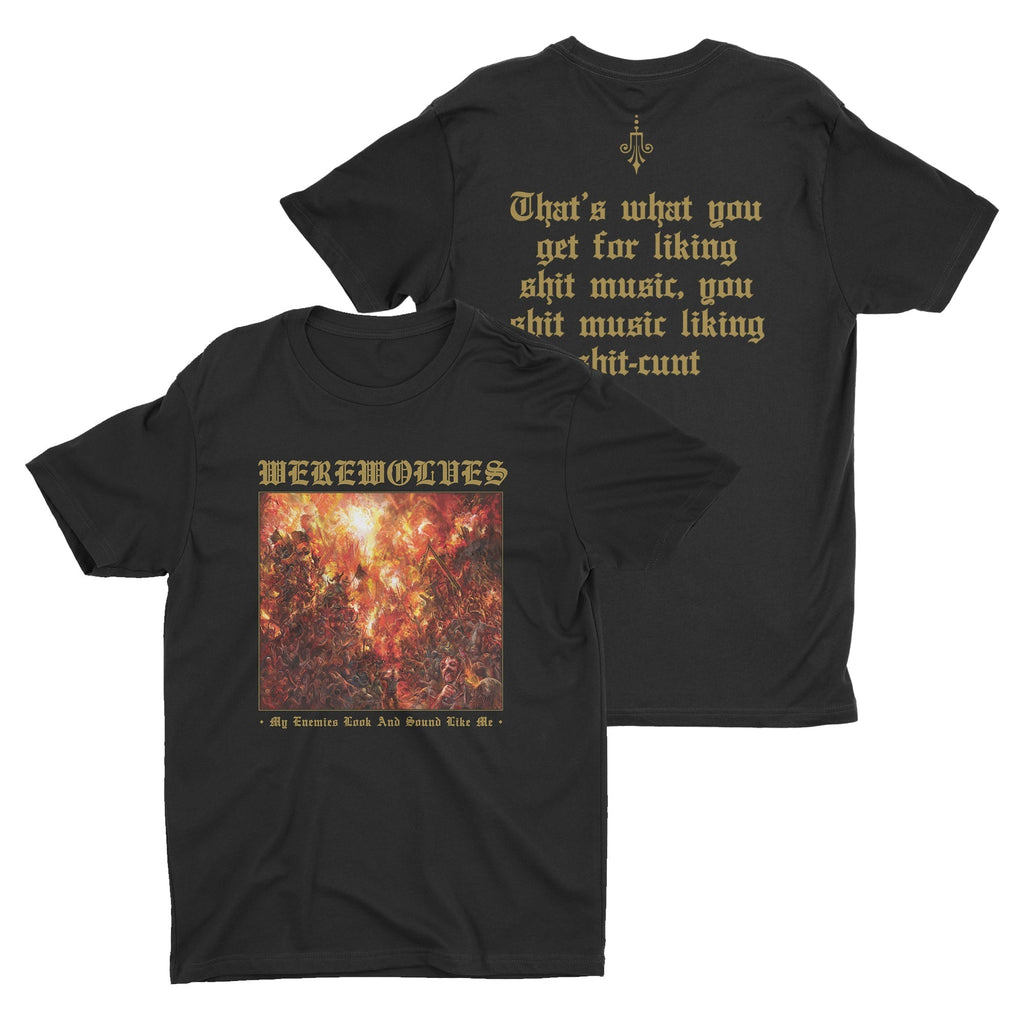 Werewolves - My Enemies Look And Sound Like Me t-shirt Hoodie, Sweatshirt | CoreVibeTees.com (Image 1)