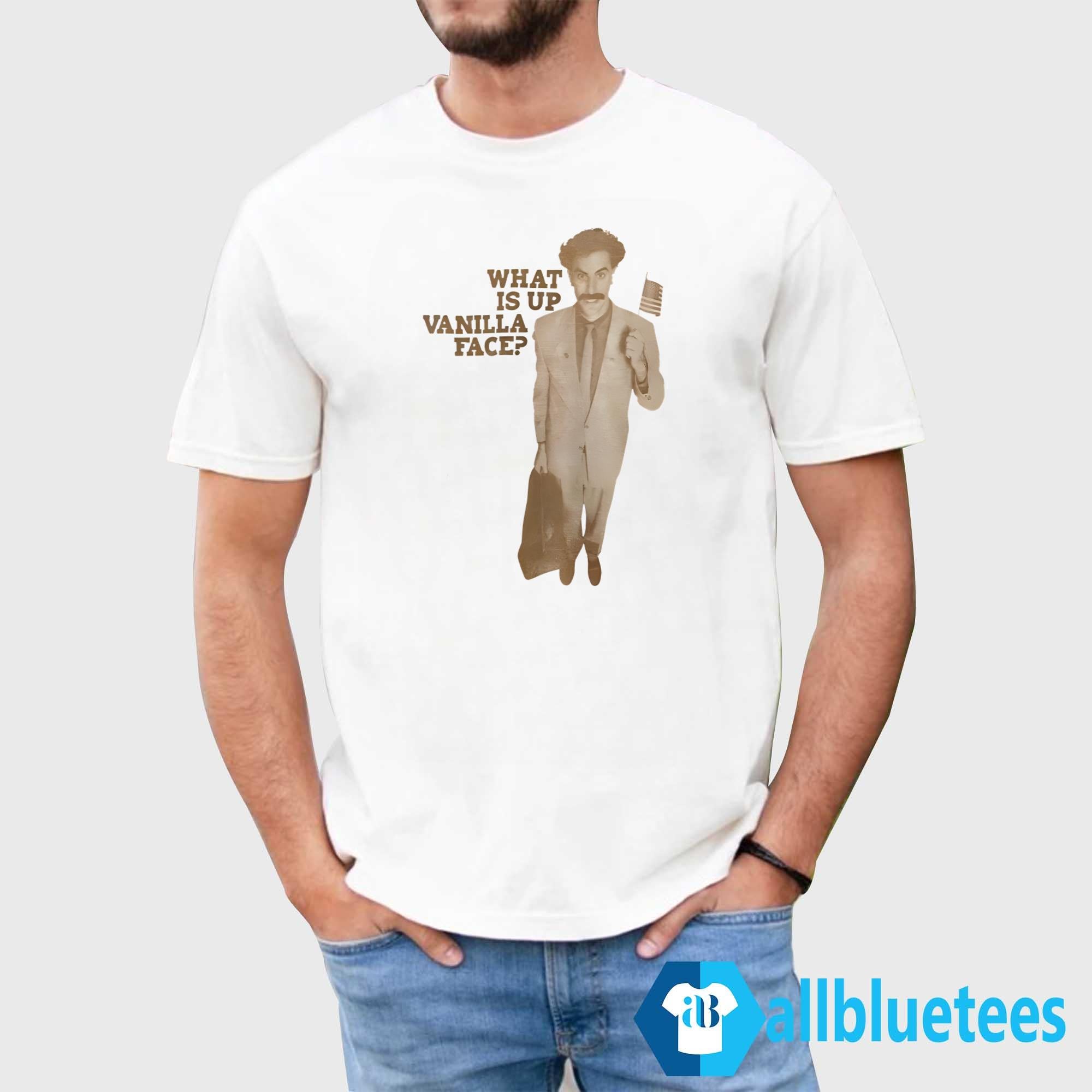 What Is Up Vanilla Face Shirt