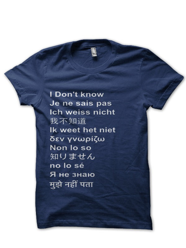 I Donâ€™t Know Navy Blue Tee Hoodie, Sweatshirt | CoreVibeTees.com