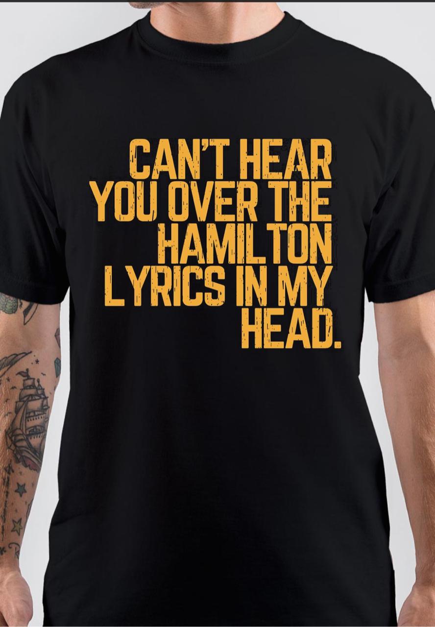 Hamilton T-Shirt Style001 Hoodie, Sweatshirt | CoreVibeTees.com