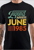 Legend since June 1985 Black T-Shirt Hoodie, Sweatshirt | CoreVibeTees.com