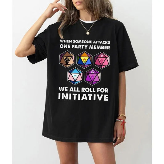 When Someone Attacks One Party Member We All Roll For Initiative T-Shirt, Meme Gift, Funny Tee Vintage Board Gamer D&D Shirt