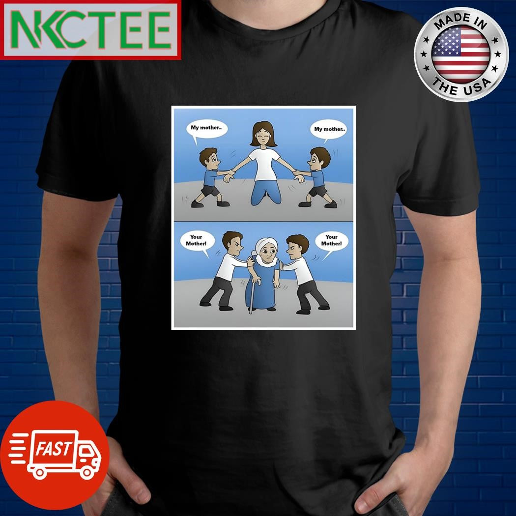 When they were young, they fought over their mother. When their mother was old, no one took care of her shirt