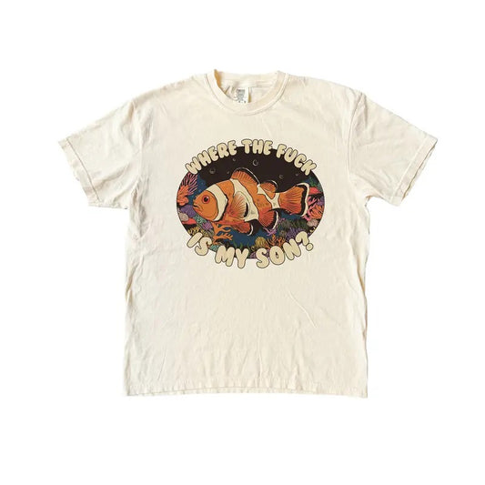 Where Is My Son T Shirt, Fish Comfort Colors T-Shirt