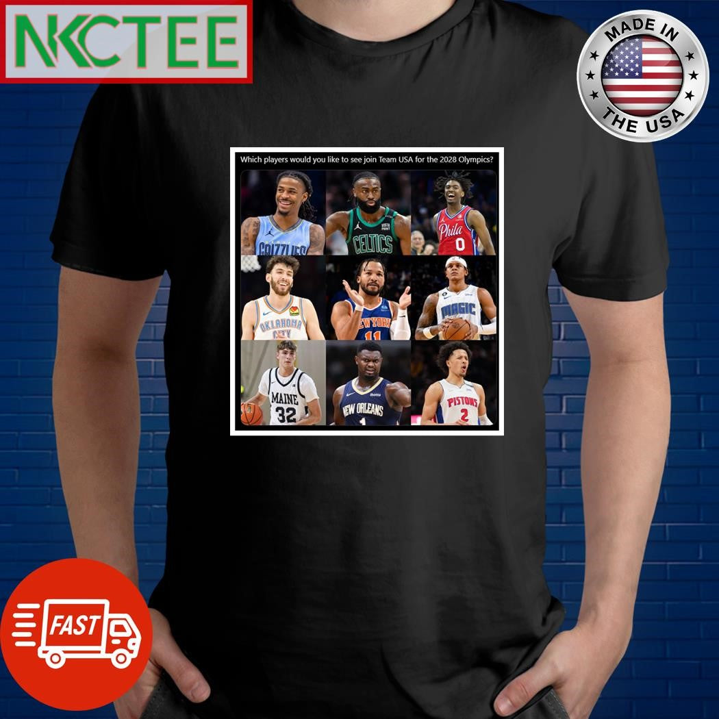 Which players would you like to see join Team USA for the 2028 Olympics shirt