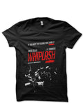Whiplash T-Shirt Style006 Hoodie, Sweatshirt | CoreVibeTees.com