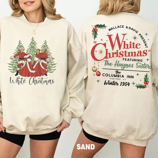 White Christmas Movie Sweatshirt, Wallace and Davis, Haynes Sisters Shirt, Christmas White Movie 1954 Sweatshirt Womenswear Hoodie