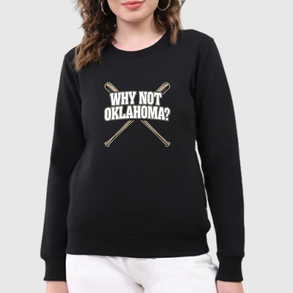 Why Not Oklahoma Shirt