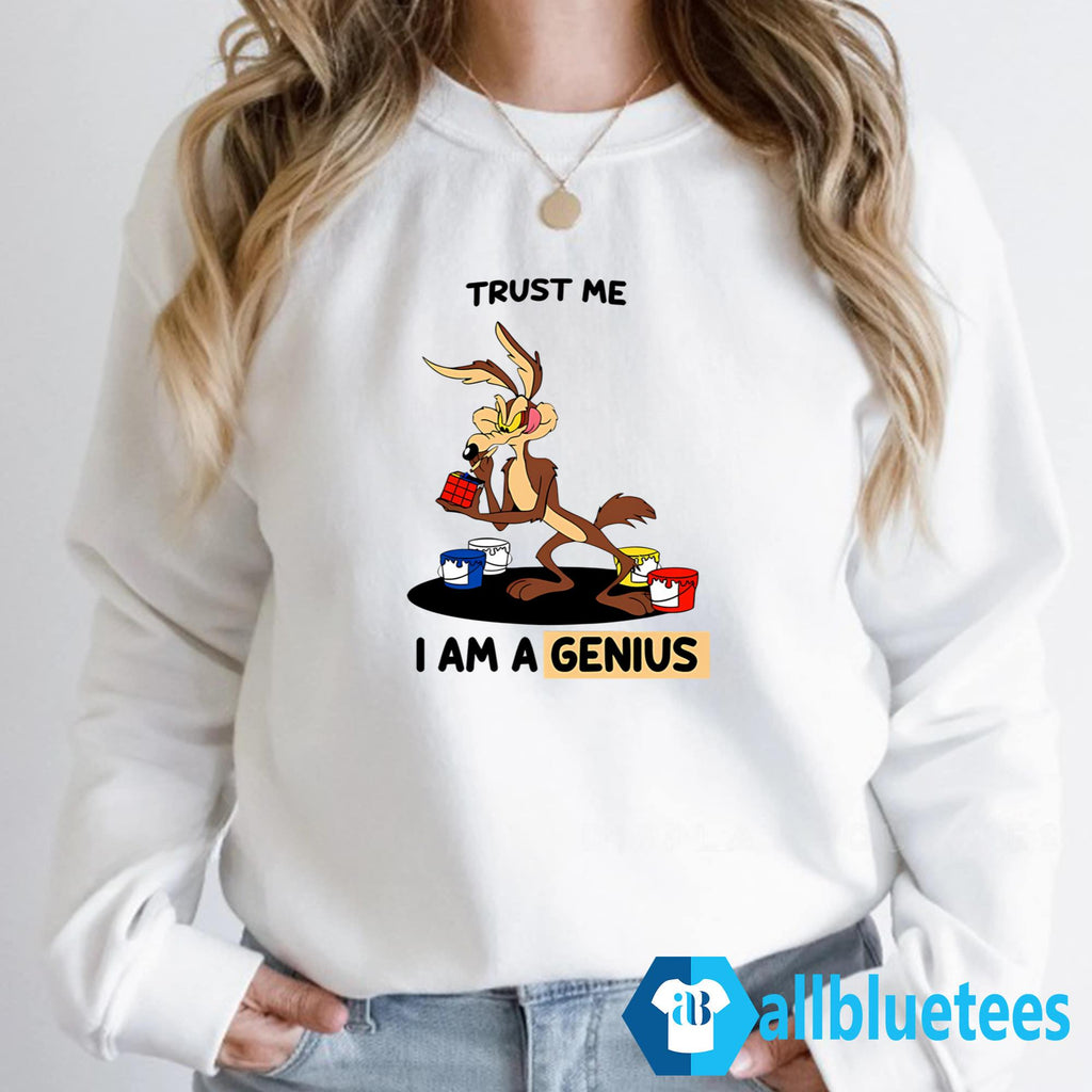 Wile E Coyote Trust Me I’m A Genius Shirt