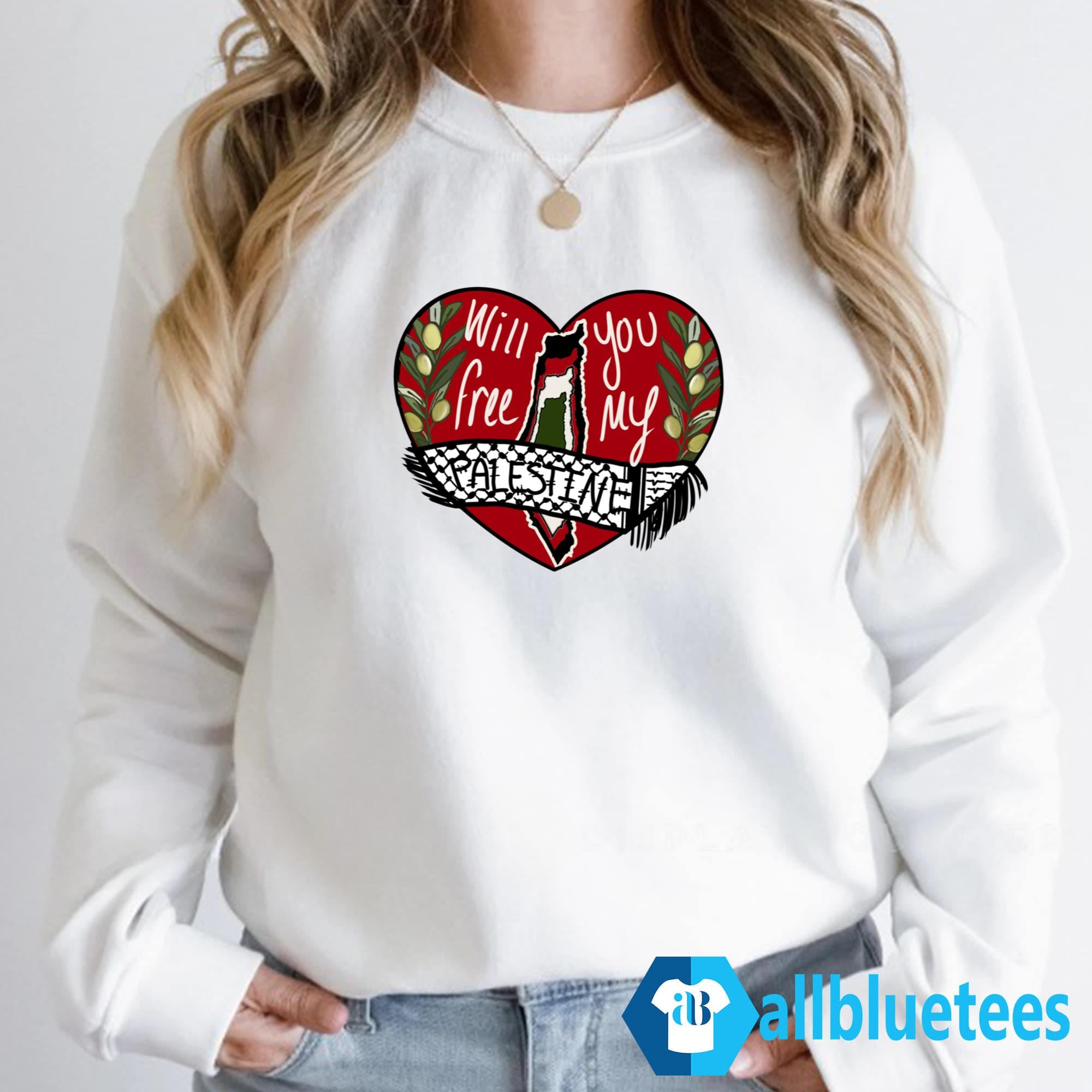 Will You Free My Palestine Shirt