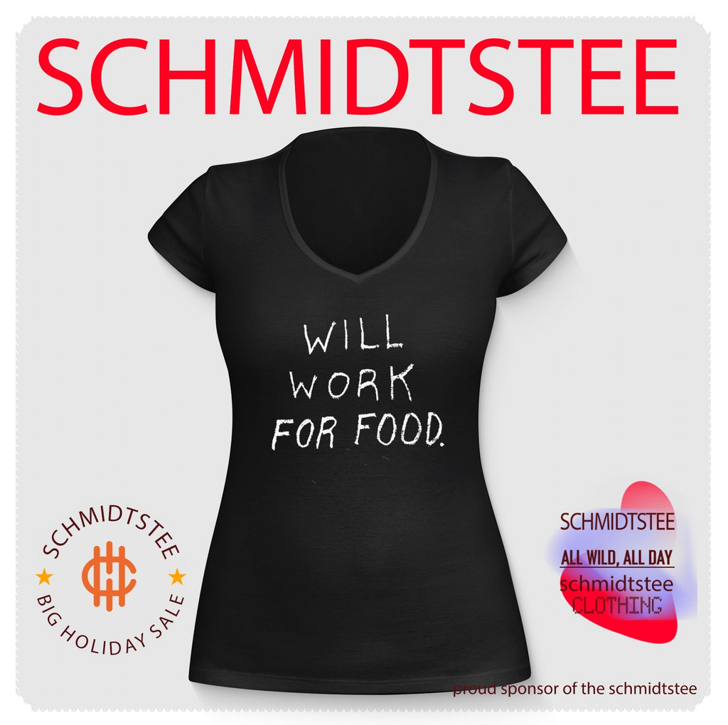 Will work for food shirt