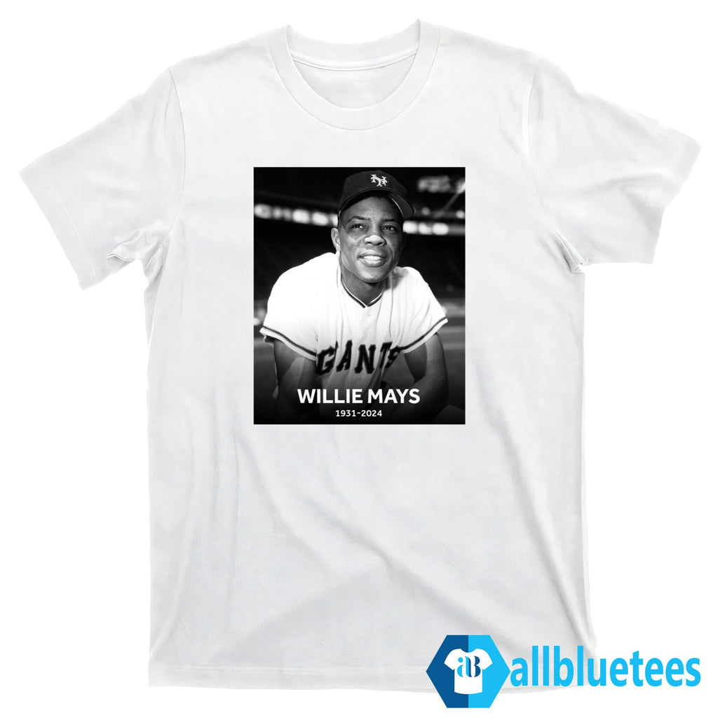 RIP Willie Mays 1931-2024 Shirt