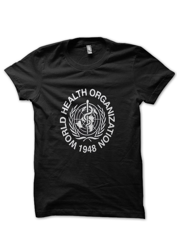 World Health Organization T-Shirt Style004 Hoodie, Sweatshirt | CoreVibeTees.com